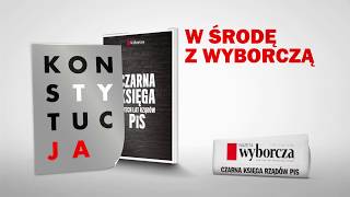 "Czarna Księga rządów PiS" i plakat "KonsTYtucJA" w środę 17 października z "Wyborczą"
