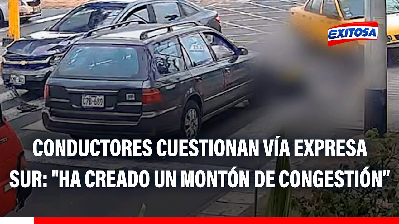 🔴🔵Conductores cuestionan Vía Expresa Sur: "Ha creado un montón de congestión porque está inconcluso"