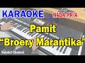PAMIT Ll IJINKAN AKU PERGI Ll KARAOKE NOSTALGIA Ll BROERY MARANTIKA Ll NADA PRIA E DO