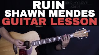 Ruin - Shawn Mendes Guitar Tutorial Lesson |Chords + Tabs + Solo + Cover|