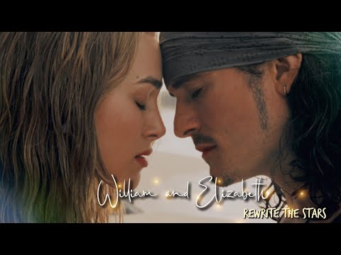William and Elizabeth | Rewrite the Stars