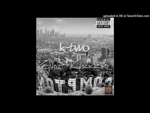 Mr K - Two - Ghir Khodoni