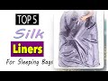 Best Silk Liners For Sleeping Bags