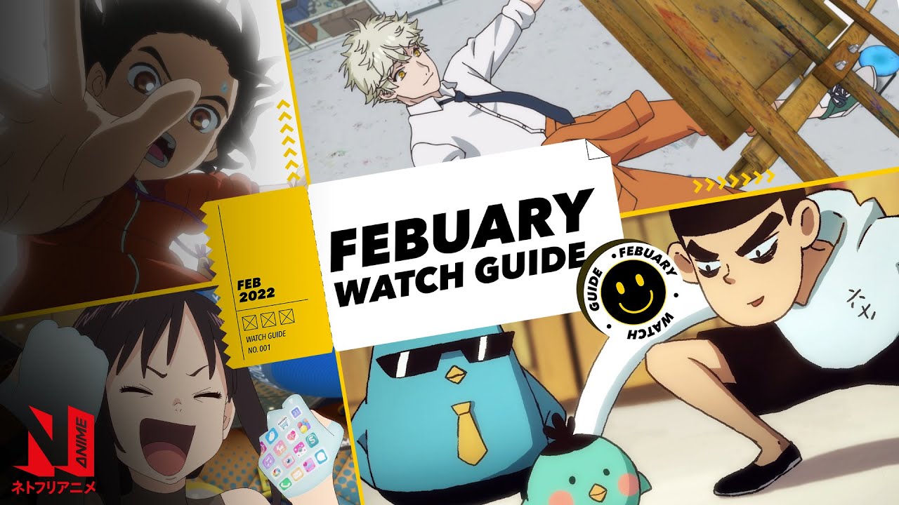 Anime to Sight: Sizzling and Unique February 2022 | Netflix Anime thumbnail