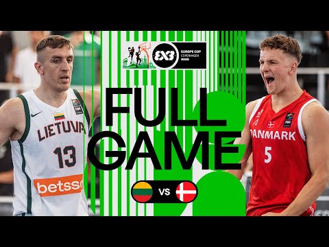 Lithuania 🇱🇹 vs Denmark 🇩🇰 | Men | Full Pool Game | FIBA 3x3 Europe Cup 2025