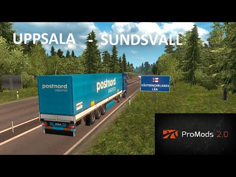 Euro Truck Simulator 2 Promods 2.0 Uppsala - Sundsvall Timelapse