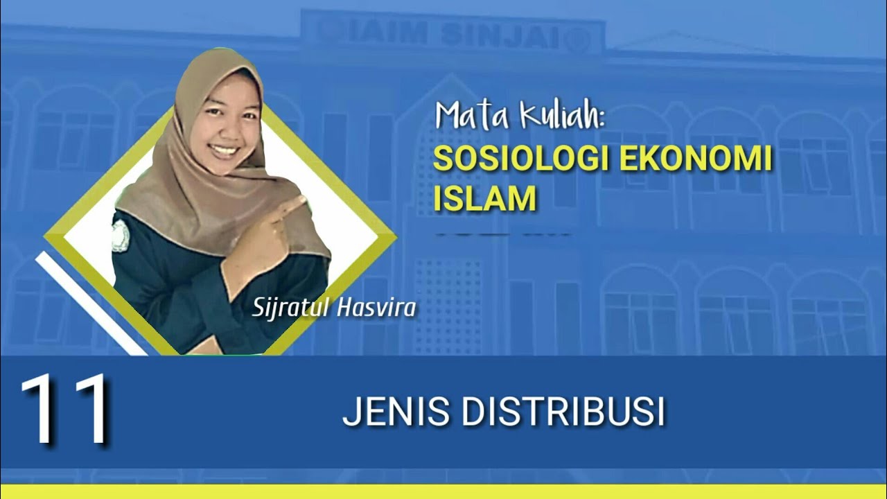 JENIS JENIS DISTRIBUSI - SIJRATUL