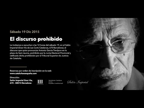 Discurso de Antonio García-Trevijano en Barcelona. Cataluña es España