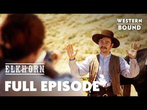 Elkhorn | Season 1 | Episode 5 | Desperate Measures | Western Bound