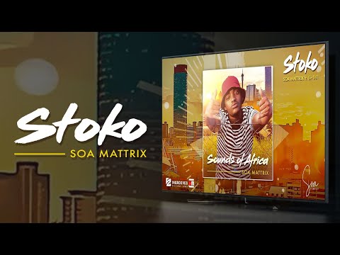 Soa Mattrix - Stoko