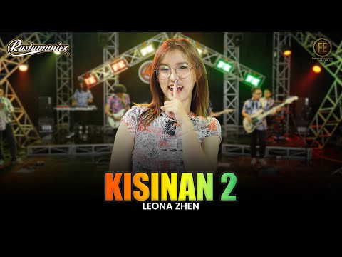 LEONA ZHEN - KISINAN 2 | Feat. RASTAMANIEZ ( Official Live Version )