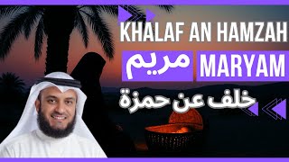Download lagu Surah Maryam 🌴🧺 by Mishary Alafasy, Khalaf ʽan Hamzah | مشاري العفاسي مريم 🌴🧺 برواية خلف عن حمزة mp3