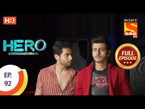 Hero - Gayab Mode On - Ep 92 - Full Episode - 13th April, 2021