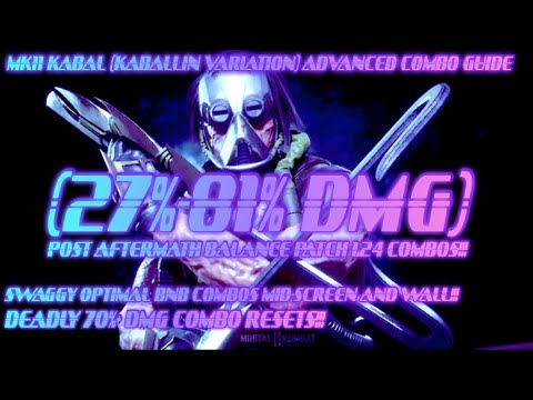 Mk11 Kabal (Kaballin) Advanced Combo Guide