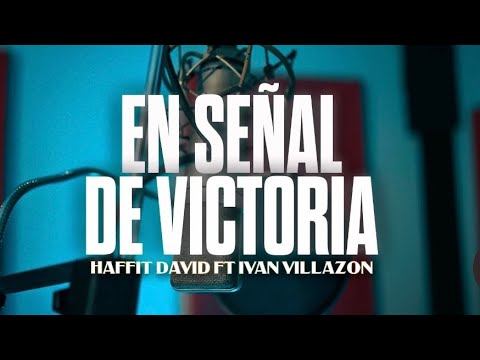 En Señal De Victoria - Iván Villazón & @HaffitDavid (Live)