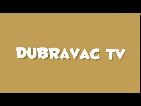 Intro za Dubravac TV by: Laske (ko zeli intro neka se javi u kom.)