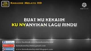 Download lagu Nyanyian rindu buat kekasih - Data  Karaoke tanpa vokal mp3