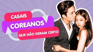 Casais coreanos que terminaram e chocaram os fãs 💔 | Quiz