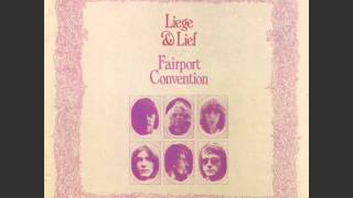 Fairport Convention - Liege & Lief (Full Album)