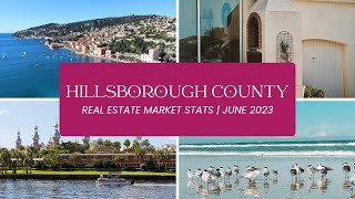 Hillsborough County Real Estate Market Update | June 2023 Snapshot and Analysis | Kelly Hayden
