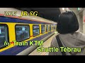 J.Bharu Sentral to Woodlands SG by train KTMB Shuttle Tebrau | 2023 Travel Vlog