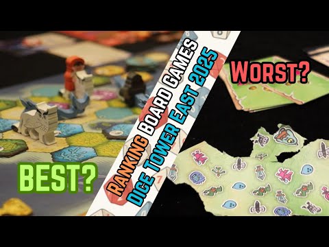 Every Board Game I Played at Dice Tower East – Ranked BEST to WORST!