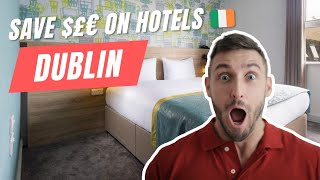 Budget-friendly Stays in Dublin: Must-Visit Affordable Hotels for Travellers | I