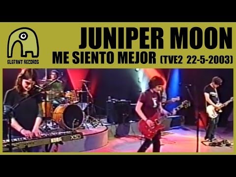 JUNIPER MOON - Me Siento Mejor [TVE2 - Conciertos Radio 3 - 22-5-2003] 1/10