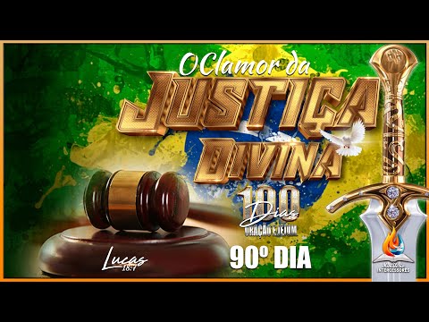 ORAÇÃO FORTE LIBERTAÇÃO | 19/11/22 | O CLAMOR DA JUSTIÇA DIVINA | 90º DIA CAMPANHA