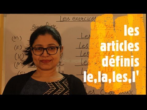 Les articles  définis le, la les, l'