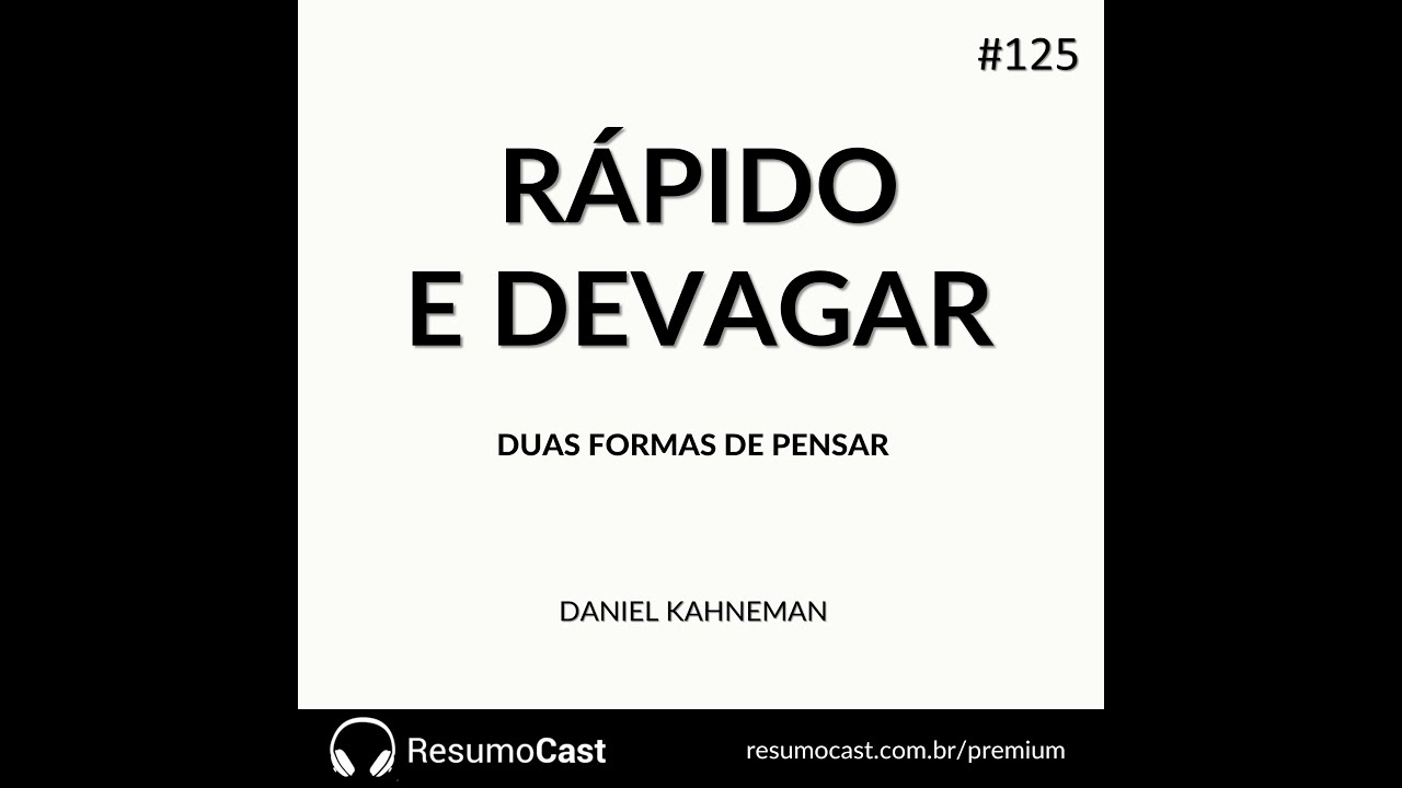 Episódio 125 | Rápido e devagar