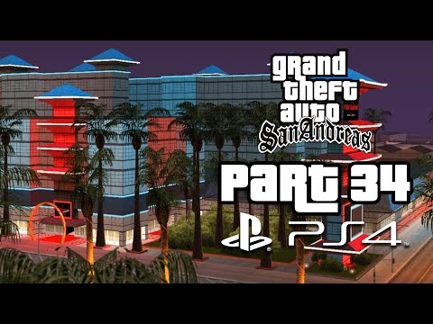 Grand Theft Auto San Andreas PS4 Gameplay Walkthrough Part 34 - THE FOUR DRAGONS CASINO