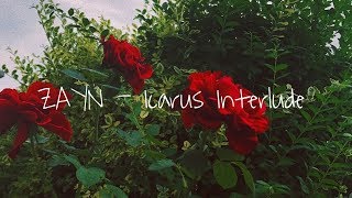 ZAYN - Icarus Interlude (legendado)