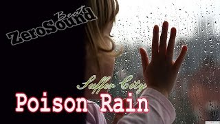Poison Rain - Suffer City