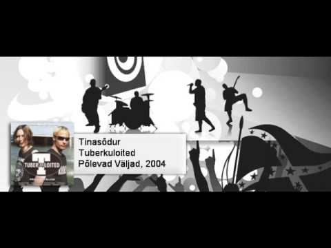 Tuberukuloited - Tinasõdur