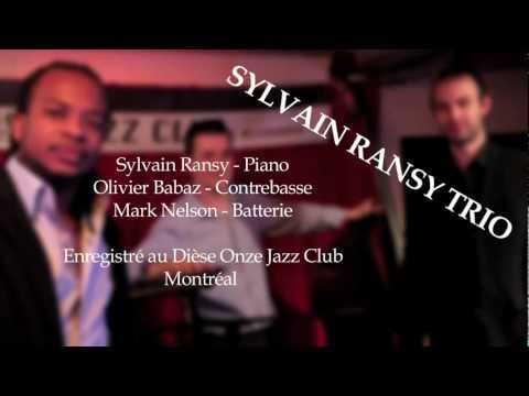 Sylvain Ransy Trio //// Live au Dièse Onze de Montréal