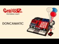 Gorillaz - Doncamatic