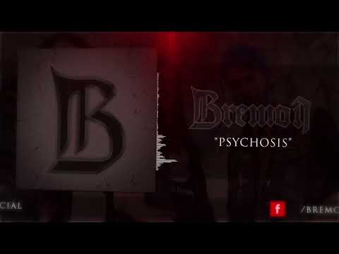 BREMOI - Psychosis (OFFICIAL AUDIO)