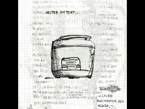 iLLFiSH & Rice Master Yen - kennst den text