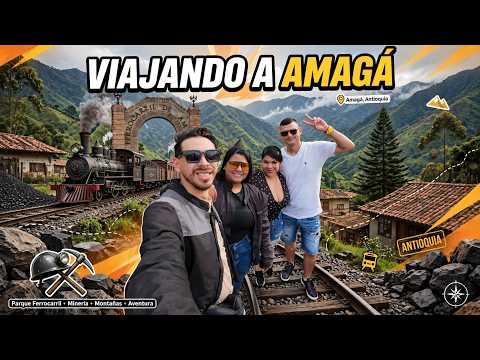 VIAJANDO A AMAGÁ, ANTIOQUIA | El Pueblo del Ferrocarril, Montañas y Aventura