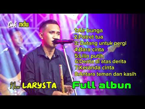 CAK NDU-FULL ALBUM | new LARYSTA