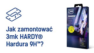 3mk HARDY® Hardura 9H™(Aplikator) - Jak zamontować?