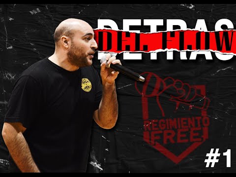 REGIMIENTO FREE - "DETRÁS DEL FLOW" #1 (ÑOLI) / "No recuerdo un día que no haya rapeado"