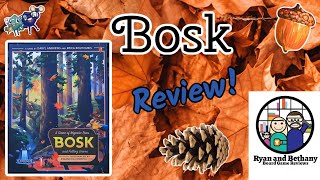 Ryan and Bethany Board Game Reviews - Bosk video thumbnail