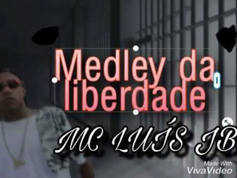 MC Luís JB - Medley da Liberdade 2020