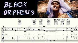 BLACK ORPHEUS | MANHA DE CARNAVAL | LUIZ BONFA | Complete | Guitar Tutorial | Sheet Music & TAB