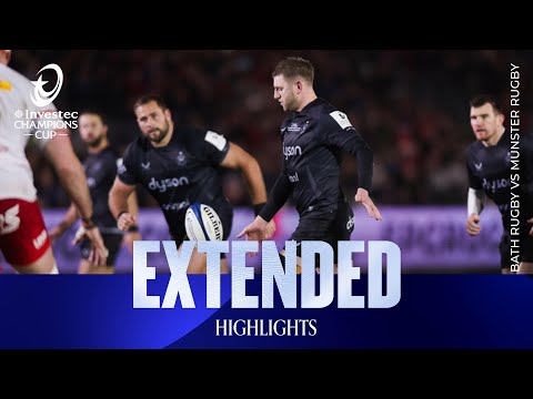 Bath Get It Done | Bath Rugby v Munster Rugby | Investec Champions Cup Extended Highlights