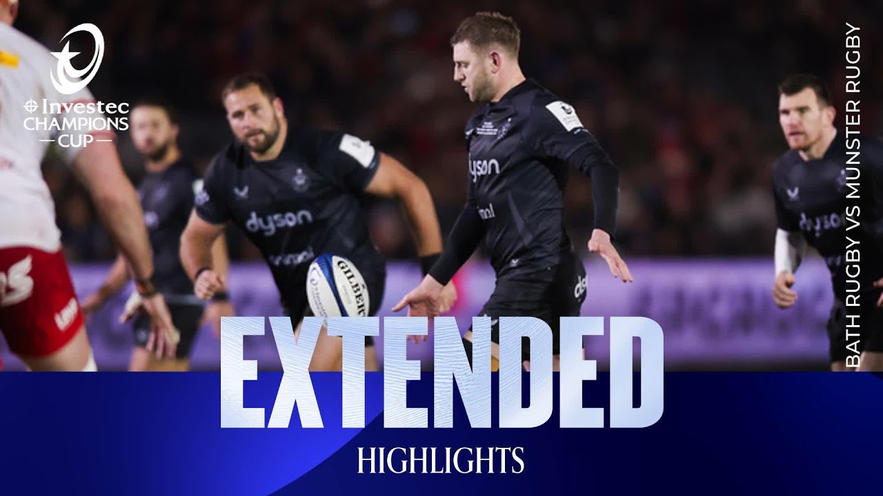 Extended Highlights - Bath Rugby v Munster Rugby | Investec Champions Cup 2025/26