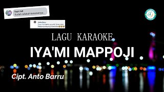 Download lagu Lagu Bugis Karaoke - IYA'MI MAPPOJI ( Nada Cowok ) Cipt.Anto Barru #ajmusik mp3 Download lagu Lagu Bugis Karaoke - IYA'MI MAPPOJI ( Nada Cowok ) Cipt.Anto Barru #ajmusik mp3