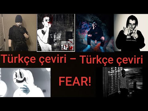 7xvn/Error Svi/Prxjek/Ghostofblu/Twentythree/Kamasutra 9g - Fear! (Türkçe çeviri)
